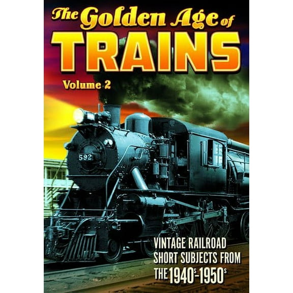 The Golden Age of Trains: Volume 2 (DVD), Alpha Video, Special Interests
