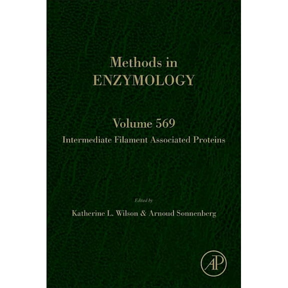Methods in Enzymology Intermediate Filament Associated Proteins: Volume 569, Book 569, (Hardcover)