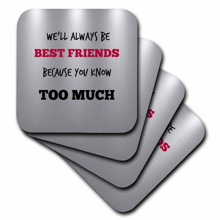 3dRose Best friends. Grey. Friendship. Saying - Soft Coasters, set of
