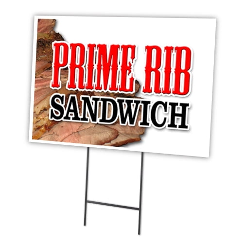 SignMission C-1216-DS-Prime Rib Sandwich 12 x 16 in. Outdoor Plastic Window Yard Sign & Stake - Prime Rib Sandwich
