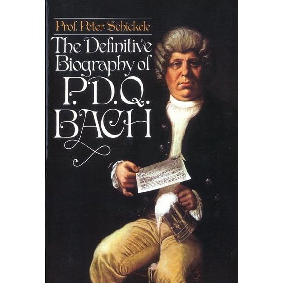 Pre-Owned Definitive Biography of P.D.Q. Bach (Paperback) 0394734092 9780394734095
