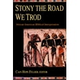 thumbnail image 1 of Pre-Owned Stony the Road We Trod (Paperback) 0800625013 9780800625016, 1 of 1