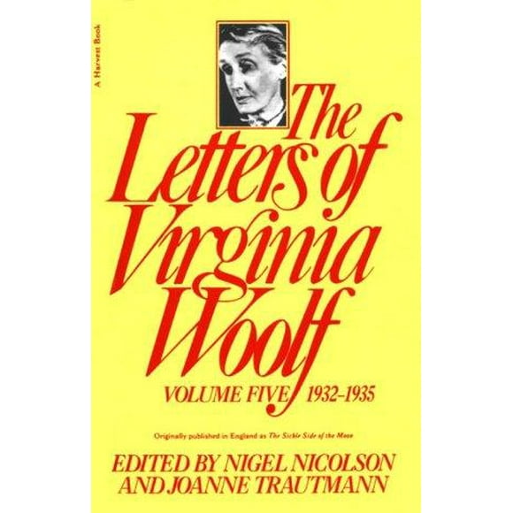The Letters of Virginia Woolf : Vol. 5