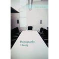 thumbnail image 1 of Pre-Owned Photography Theory (Paperback) 0415977835 9780415977838, 1 of 1