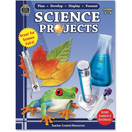 Teacher Created Resources, TCR2221, Gr 3-6 Science Projects Book, 1 (Best Science Projects For 7th Graders)