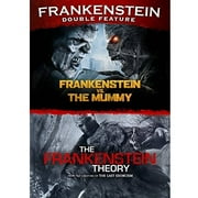 Frankenstein Double Feature: Frankenstein VS. The Mummy The Frankenstein Theory by