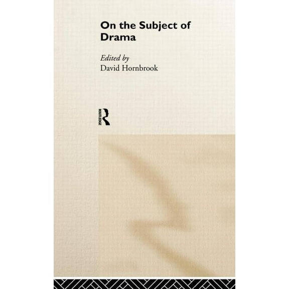 On the Subject of Drama, (Hardcover)