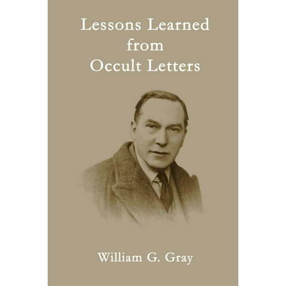 Lessons Learned from Occult Letters, (Paperback)
