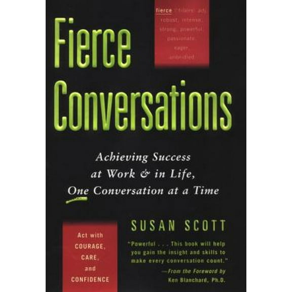 Pre-Owned Fierce Conversations: Achieving Success at Work & in Life, One Conversation at a Time (Hardcover) 0670031240 9780670031245