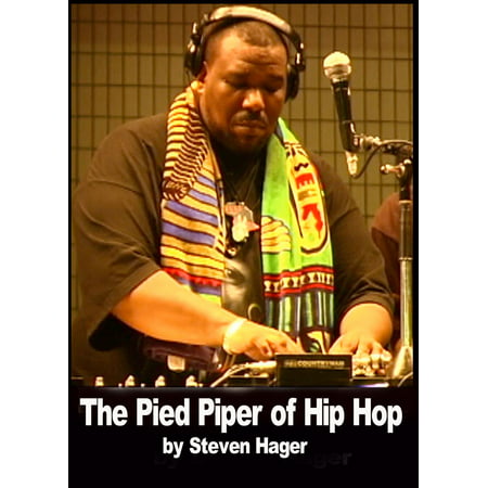 The Pied Piper of Hip Hop - eBook