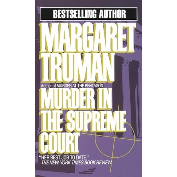 Pre-Owned Murder in the Supreme Court: 3 (Capital Crimes) Paperback
