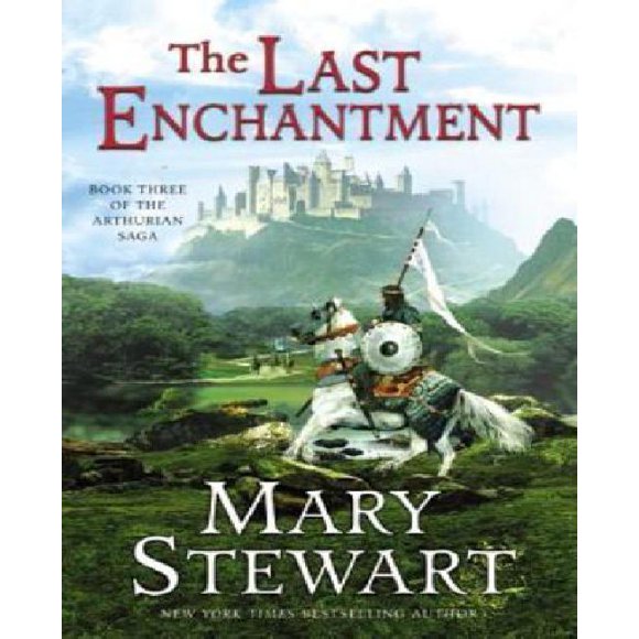 The Last Enchantment By Stewart, Mary