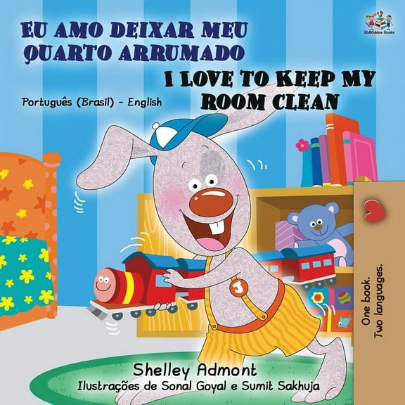 English Portuguese Bilingual Collection I Love to Keep My Room Clean (Portuguese English Bilingual Book - Brazilian), (Paperback)