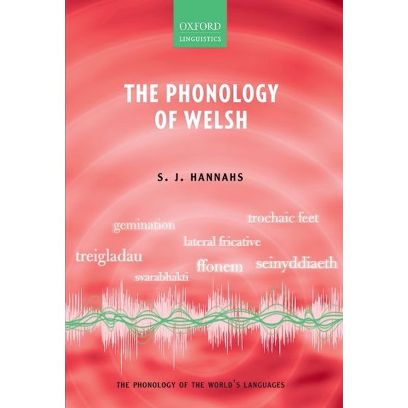 Phonology of the World's Languages Phonology of Welsh, (Hardcover)