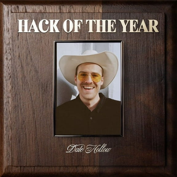 Dale Hollow - Hack Of The Year - Music & Performance - Vinyl