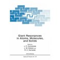 thumbnail image 2 of Giant Resonances in Atoms, Molecules, and Solids, 2 of 2