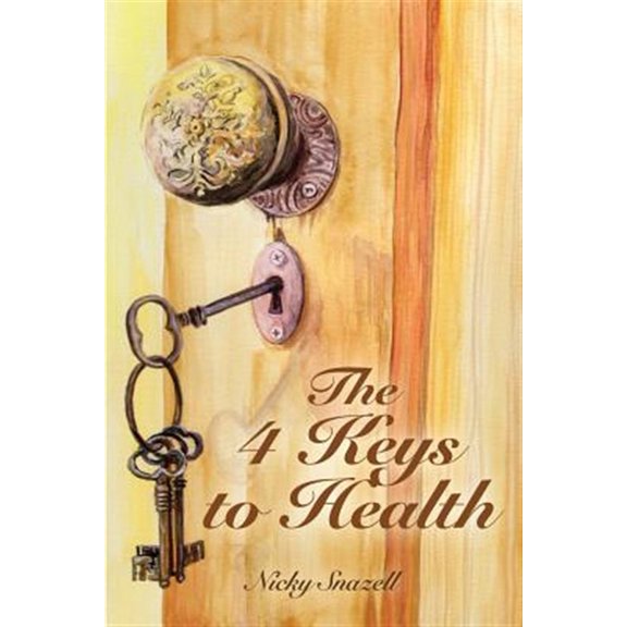 Pre-Owned The 4 Keys To Health (Paperback)