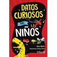 thumbnail image 1 of Libro Datos Curiosos Para Niños Tapa Blanda, Autor Steve Martin, Editorial Editorial Trillas, S. A. De C. V., 1 of 2