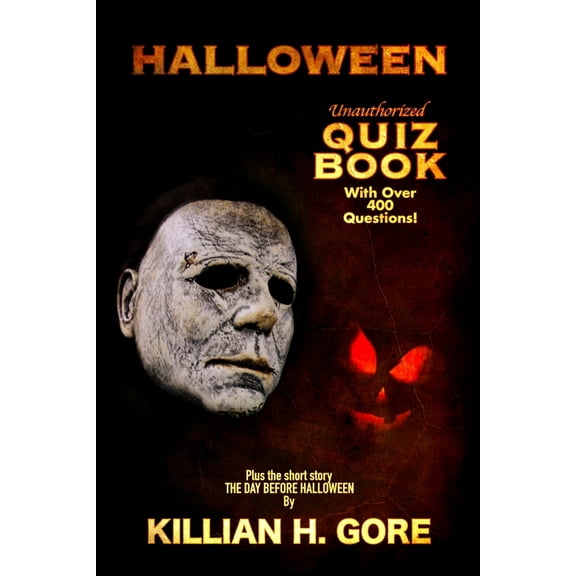 Halloween Unauthorized Quiz Book (Paperback)