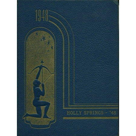 (Custom Reprint) Yearbook: 1948 Holly Springs High School - Holly High Lights Yearbook (Holly Springs, IA)