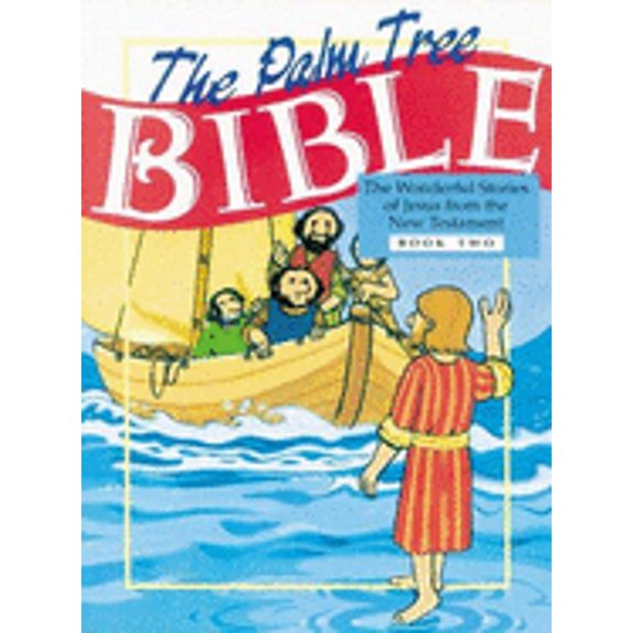 Pre-Owned The Palm Tree Bible Book Two New Testament (Paperback) 1885358180 9781885358189