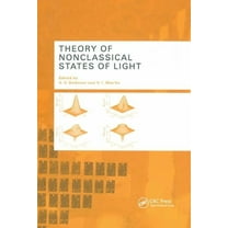 Theory of Nonclassical States of Light, (Paperback)