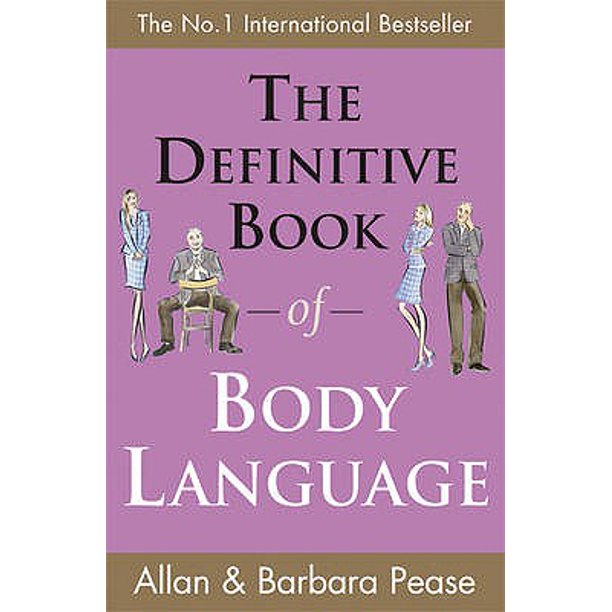 The Definitive Book of Body Language.