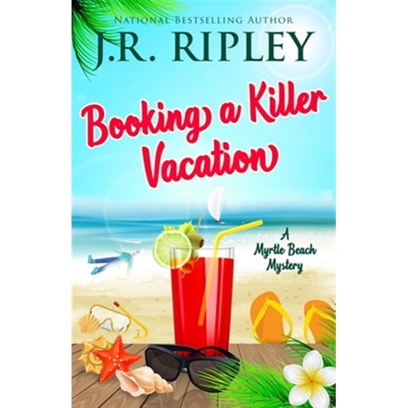 Pre-Owned Myrtle Beach Mystery: Booking A Killer Vacation (Paperback)