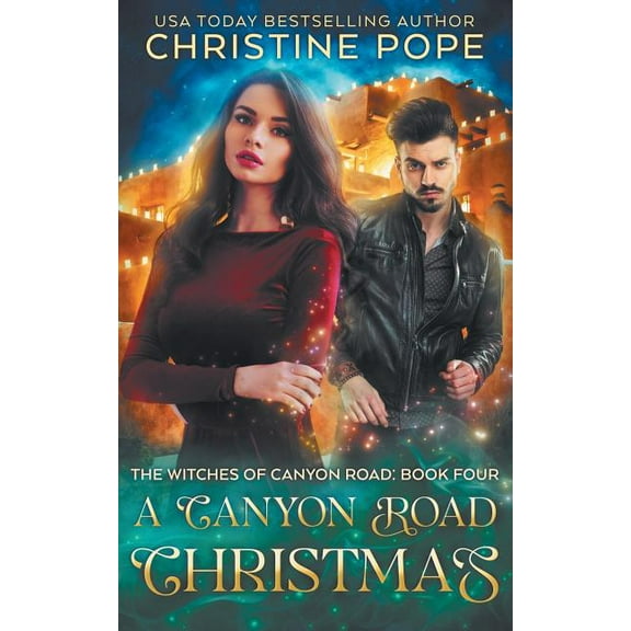 A Canyon Road Christmas (Paperback) by Christine Pope