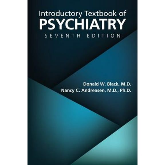 Pre-Owned Introductory Textbook of Psychiatry, Seventh Edition Paperback