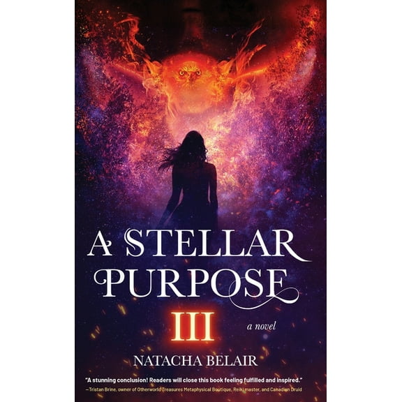 A Stellar Purpose Trilogy A Stellar Purpose III, Book 3, (Hardcover)
