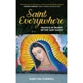 thumbnail image 2 of Pre-Owned Saint Everywhere: Travels in Search of the Lady Saints (Paperback) 1684428386 9781684428380, 2 of 2