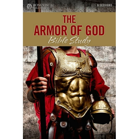 Rose Visual Bible Studies The Armor of God Bible Study, (Paperback)