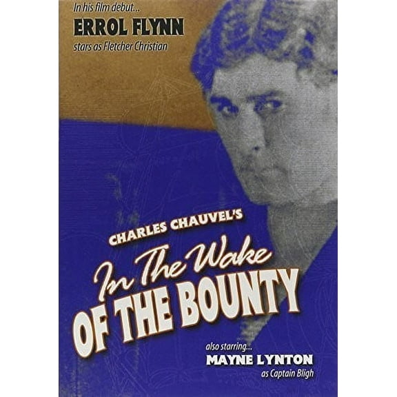 In the Wake of the Bounty (DVD), Reel Vault, Action & Adventure