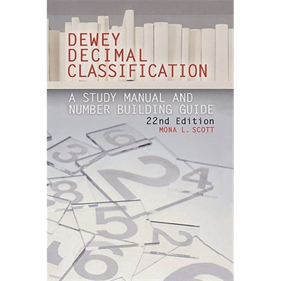 Pre-Owned Dewey Decimal Classification: A Study Manual And Number Building Guide