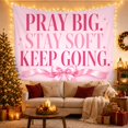 thumbnail image 3 of Pray Big Typography with Pink Bow and Stars, Inspirational Illustration for Faith Decor Lovers, Motivational Wall Decor, Friendship Gift, Tapestry Wall Hanging for Bedroom and Dorm, 3 of 7