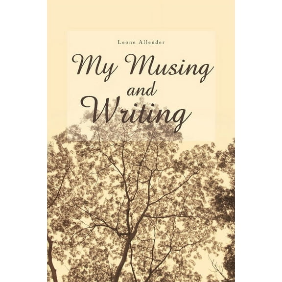 My Musing and Writing (Paperback)
