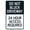 Warning Sign 4, variant on Do Not Block Drive Sign 8"x12" - Metal Security Easy to Mount for Home Business Yard Garden Office Street Road Indoor Outdoor