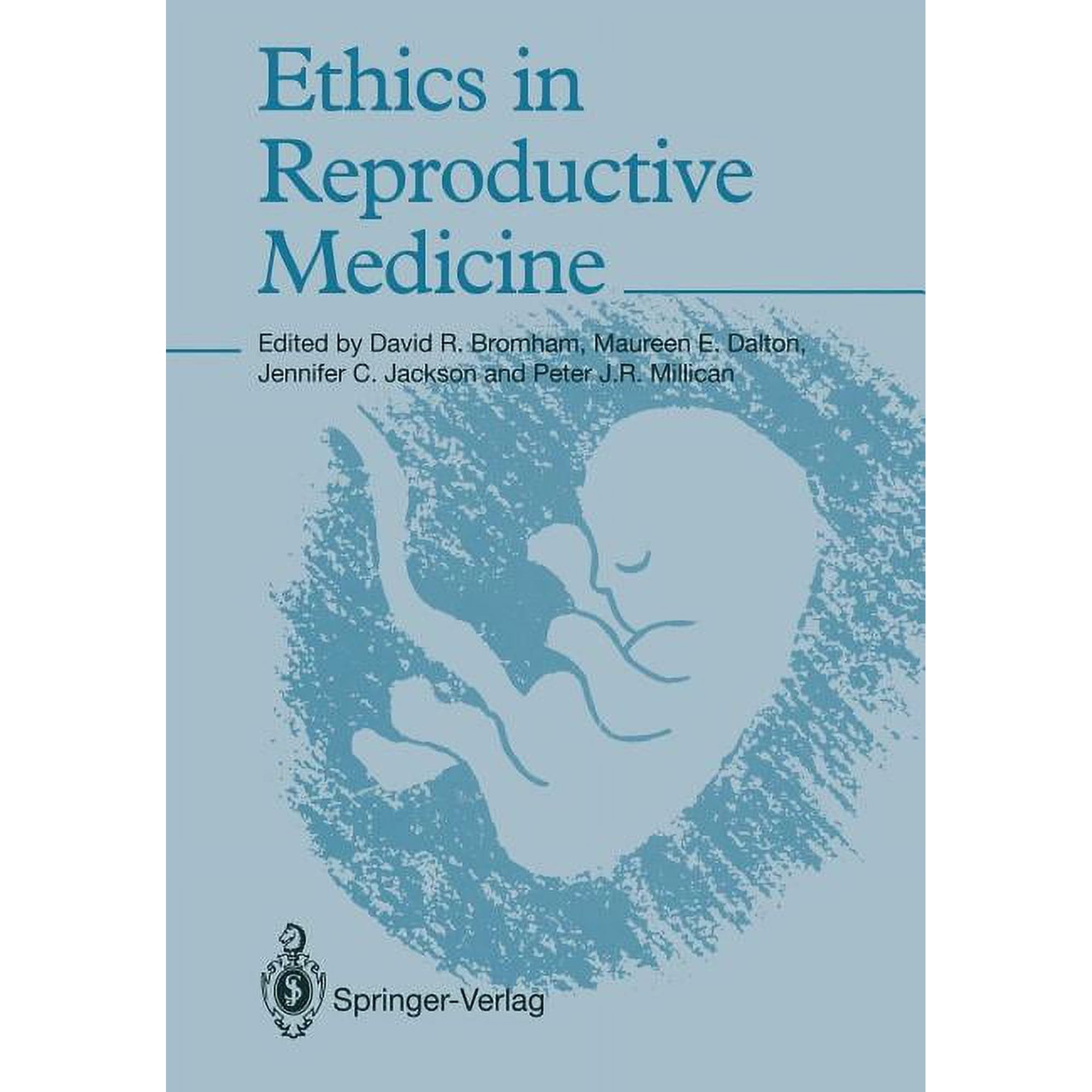 Ethics in Reproductive Medicine (Paperback)