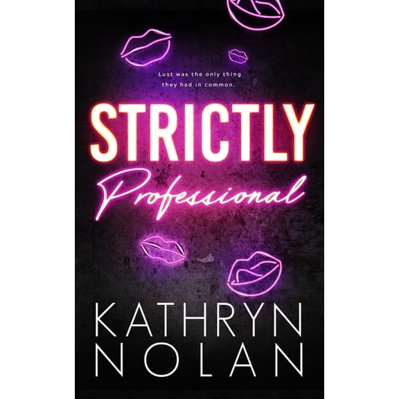 Strictly Professional, (Paperback)