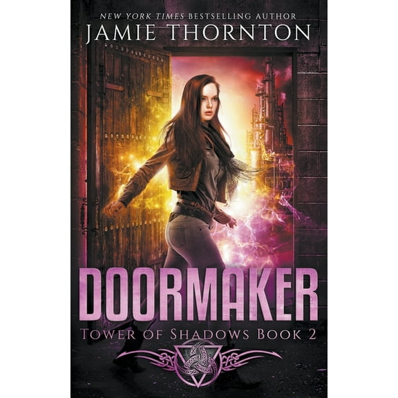 Doormaker Doormaker: Tower of Shadows (Book 2), Book 2, (Paperback)