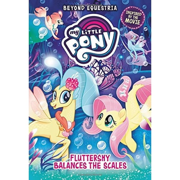 Pre-Owned My Little Pony: Beyond Equestria: Fluttershy Balances the Scales (Hardcover) 0316475661 9780316475662