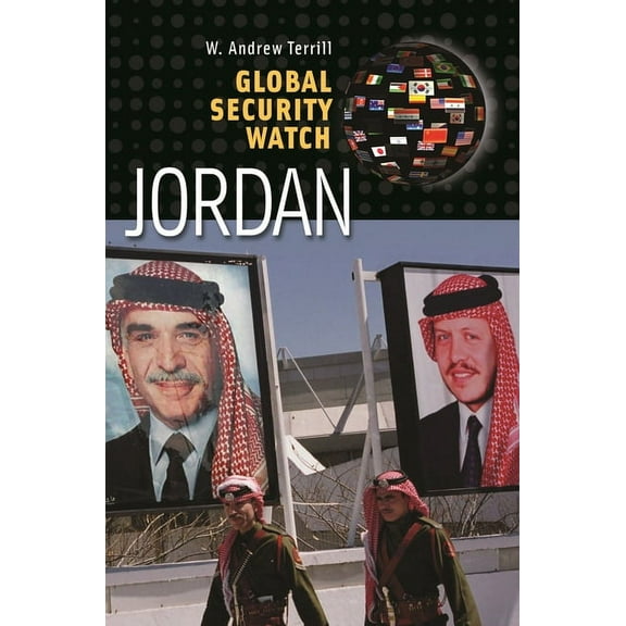 Global Security Watch Global Security Watchâ "Jordan, (Hardcover)