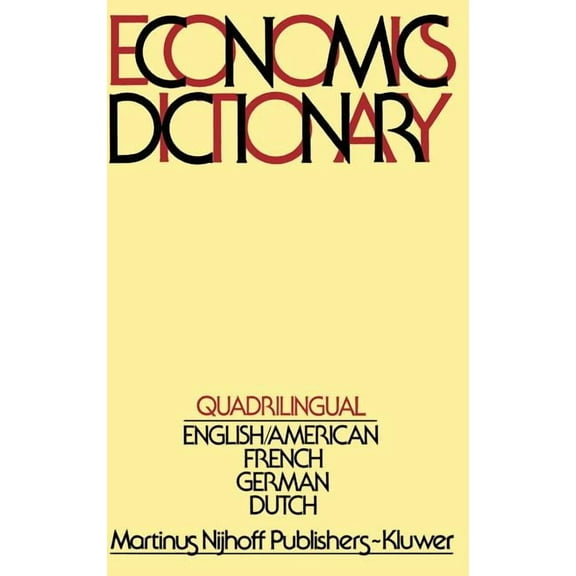 Quadrilingual Economics Dictionary, (Hardcover)