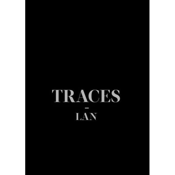 Traces: LAN (Local Architecture Network) (Hardcover)
