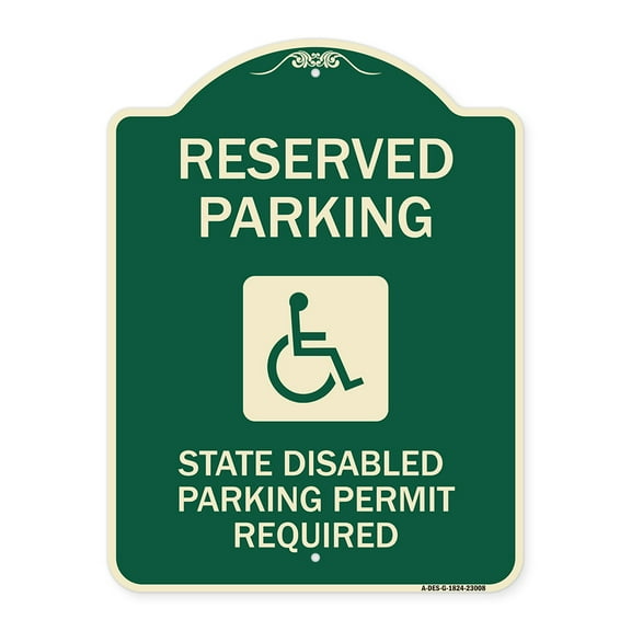 SignMission Designer Series Sign - Reserved Parking State Disabled Parking Permit Required (Handicapped Symbol) | Green & Tan 18" x 24" Heavy-Gauge Aluminum Architectural Sign | Made in