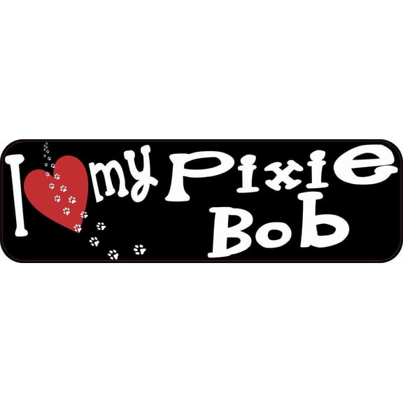 10in x 3in I Love My Pixie Bob Bumper Sticker Cat Vinyl Truck Window Decal