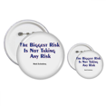 thumbnail image 1 of El mayor riesgo es no tomar ningun riesgo Insignia insignia botón diseño conjunto, 1 of 3