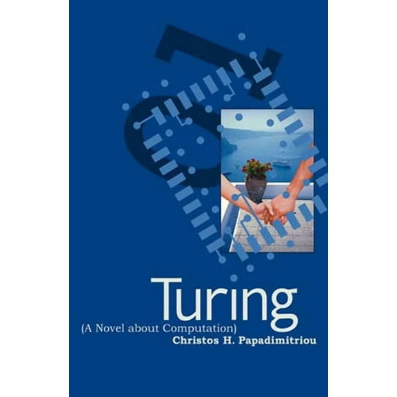 Turing: (A Novel about Computation), (Paperback)