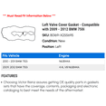 thumbnail image 2 of Left Valve Cover Gasket - Compatible with 2009 - 2012 BMW 750i 2010 2011, 2 of 2